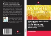 Práticas contemporâneas de gestão do conhecimento: um estudo da indústria siderúrgica