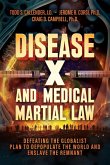 Disease X and Medical Martial Law