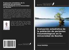 Evaluación estadística de la población de pacientes traumatológicos en la Universidad de Basilea - Habibija, Sead
