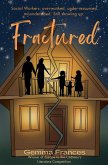 Fractured