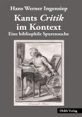 Kants Critik im Kontext Kants Critik im Kontext