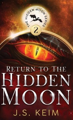 Return to The Hidden Moon - Keim, J. S.