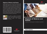 Regions of Belarus and Russia Regions of Belarus and Russia