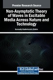 Non-Asymptotic Theory of Waves in Excitable Media Across Nature and Technology