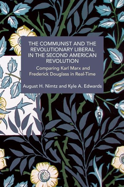 The Communist and the Revolutionary Liberal in the Second American Revolution The Communist and the Revolutionary Liberal in the Second American Revolution