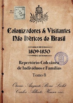 Cover Colonizadores E Visitantes Não Ibéricos Do Brasil - 1809-18