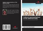 Cultural representations of the different body