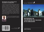 Estrategias de movilización de recursos en la educación