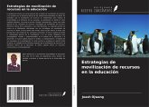 Estrategias de movilización de recursos en la educación Estrategias de movilización de recursos en la educación