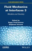 Fluid Mechanics at Interfaces 3