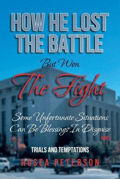 Cover How He Lost the Battle But Won the Fight