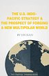 The U.S. Indo-Pacific Strategy & The... - Bild 1