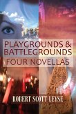 Playgrounds and Battlegrounds