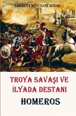 Troya Sava¿¿ ve ¿lyada Destan¿ Troya Sava¿¿ ve ¿lyada Destan¿