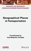 Geographical Places in Transportation Geographical Places in Transportation