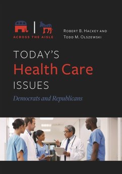 Today's Health Care Issues - Hackey, Robert B.; Olszewski, Todd M.