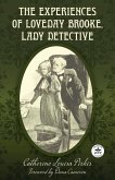 The Experiences of Loveday Brooke, Lady Detective The Experiences of Loveday Brooke, Lady Detective