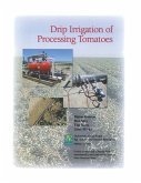 Drip Irrigation of Processing Tomatoes Drip Irrigation of Processing Tomatoes