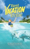 Best Vacation Ever