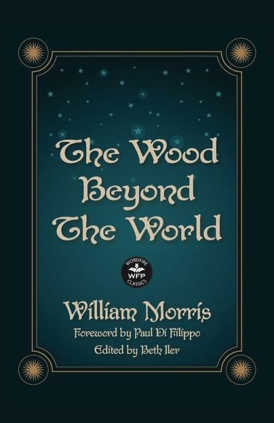 The Wood Beyond the World