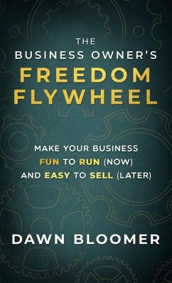 Cover The Business Owner's Freedom Flywheel