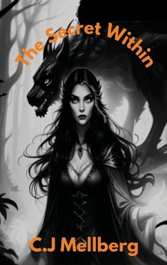 The Secret Within - Mellberg, Cassandra The Secret Within - Mellberg, Cassandra