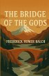 The Bridge Of The Gods(Illustrated) - Bild 1