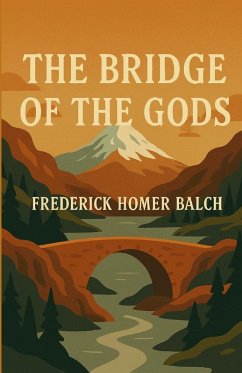 Cover The Bridge Of The Gods(Illustrated)