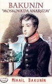 Moskova'da Anar¿izm Moskova'da Anar¿izm