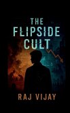 The Flipside Cult The Flipside Cult