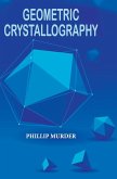 Geometric Crystallography Geometric Crystallography