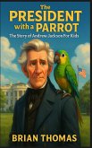 The President with a Parrot The President with a Parrot