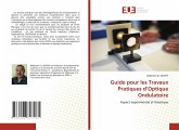Guide pour les Travaux Pratiques d'Optique Ondulatoire