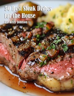 Cover 50 Best Steak Dishes for the House