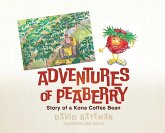 Adventures of Peaberry Adventures of Peaberry