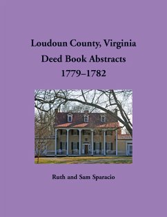Cover Loudoun County, Virginia Deed Book Abstracts, 1779-1782