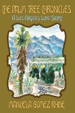 The Palm Tree Chronicles The Palm Tree Chronicles