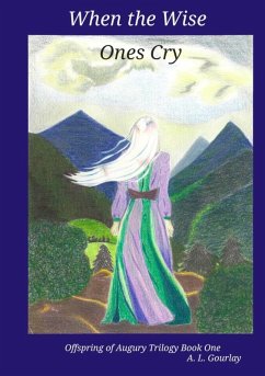 Cover When the Wise Ones Cry