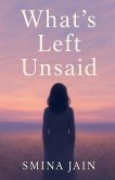 What's Left Unsaid