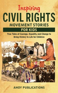 Cover Inspiring Civil Rights Movement Stories for Children