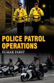 Police Patrol Operations Police Patrol Operations