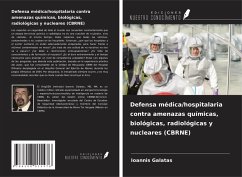 Cover Defensa médica/hospitalaria contra amenazas químicas, biológicas, radiológicas y nucleares (CBRNE)