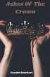 Ashes Of The Crown - Bild 1