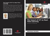 The Impact of ICT on Real-Time Learning