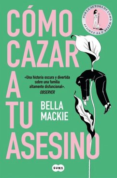Cover Cómo Cazar a Tu Asesino / What a Way to Go