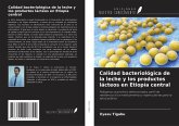 Calidad bacteriológica de la leche y los productos lácteos en Etiopía central