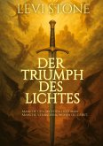 Der Triumph des Lichtes Der Triumph des Lichtes