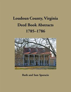 Cover Loudoun County, Virginia Deed Book Abstracts, 1785-1786