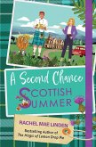A Second Chance Scottish Summer A Second Chance Scottish Summer