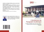 L'Architecture du Paragraphe Académique
